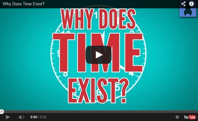 Musings On Time: Why The Past, Present & Future Might Run Concurrently (Video)