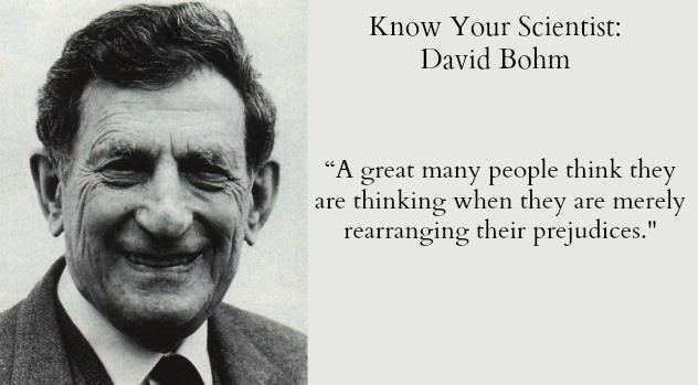 David Bohm and The Holographic Universe: