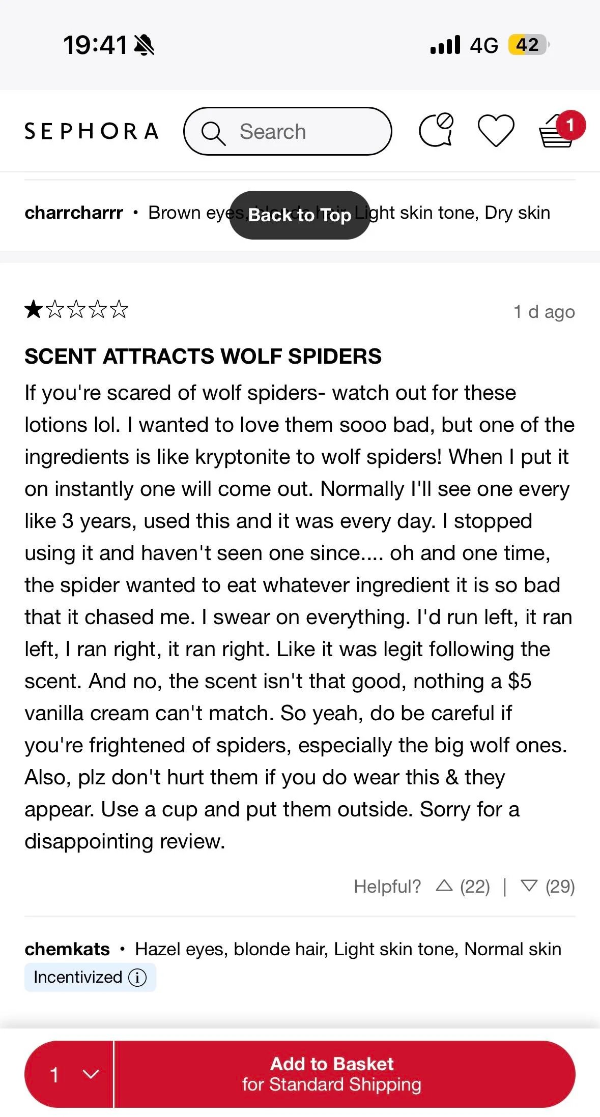 A screenshot of a one-star Sephora review for a body butter that allegedly attracted wolf spiders. It reads: "If you're scare of wolf spiders — watch out for these lotions lol. I wanted to love them sooo bad, but one of the ingredients is like kryptonite to wolf spiders! When I put it on instantly, one will come out. Normally, I'll see one every like 3 years, used this and it was every day. I stopped using it and haven't seen one since."